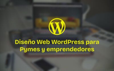 Diseño Web WordPress para Pymes y emprendedores